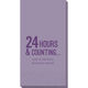24 Hours and Counting Guest Towels Image 1 of 2